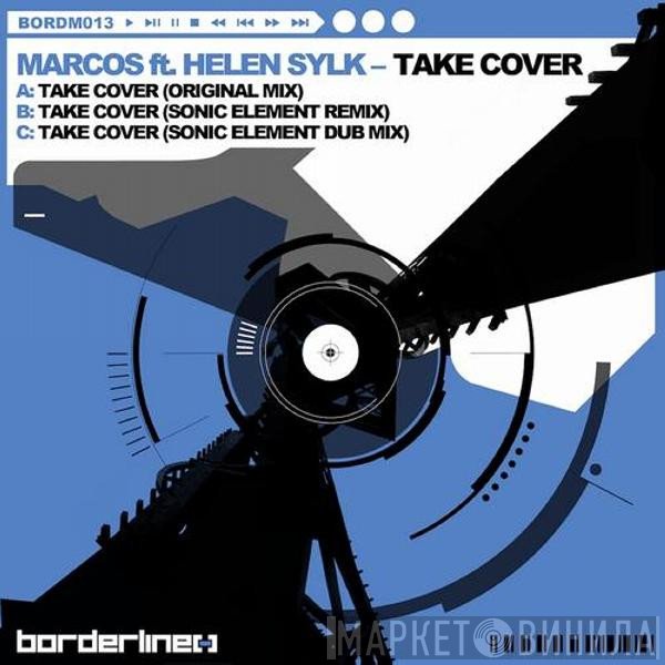 Marcos Ft. Helen Sylk  - Take Cover