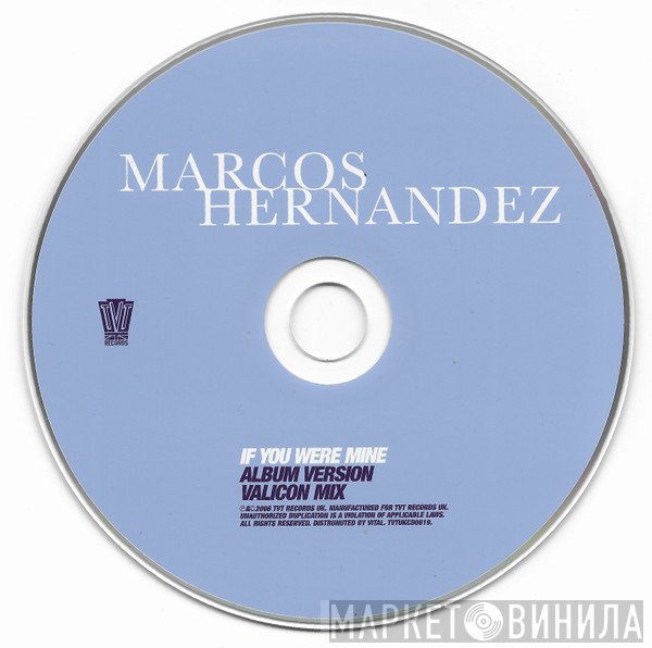 Marcos Hernandez - If You Were Mine