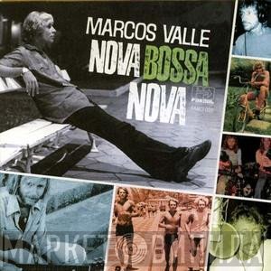 Marcos Valle - Nova Bossa Nova