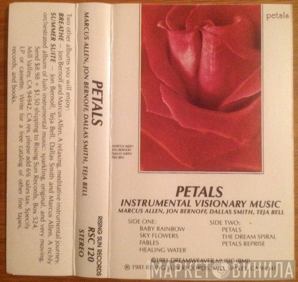 Marcus Allen , Jon Bernoff, Dallas Smith , Teja Bell - Petals