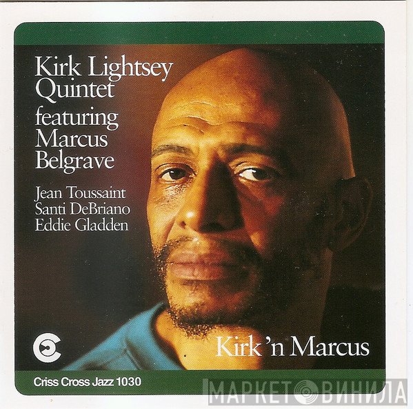 Marcus Belgrave, Kirk Lightsey Quintet - Kirk 'N Marcus