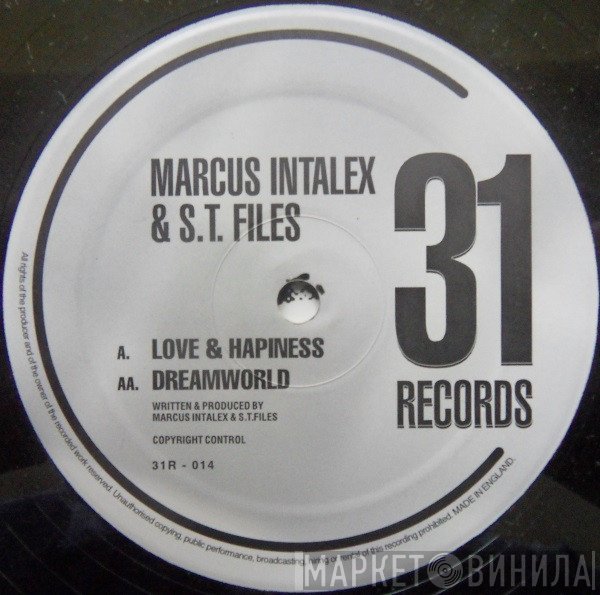 Marcus Intalex & ST Files - Love & Hapiness / Dreamworld