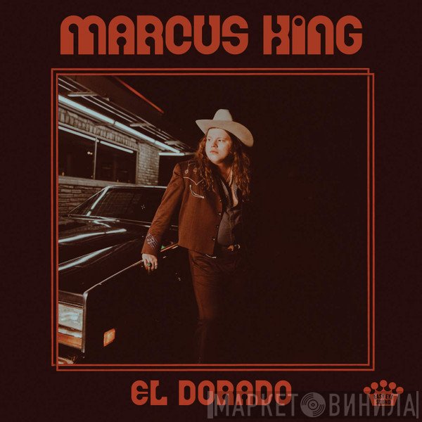Marcus King  - El Dorado