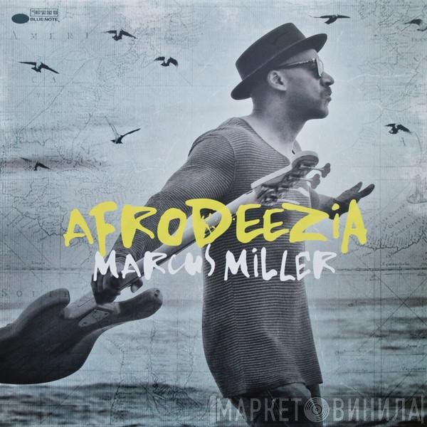 Marcus Miller  - Afrodeezia