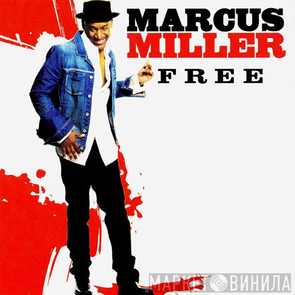 Marcus Miller  - Free
