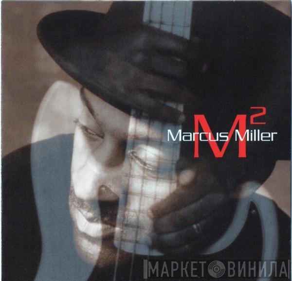 Marcus Miller  - M²