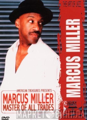 Marcus Miller  - Master Of All Trades