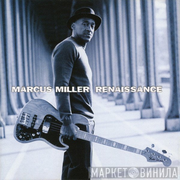 Marcus Miller  - Renaissance