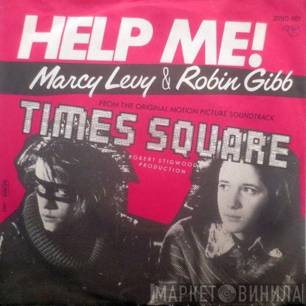 Marcy Levy & Robin Gibb  - Help Me!