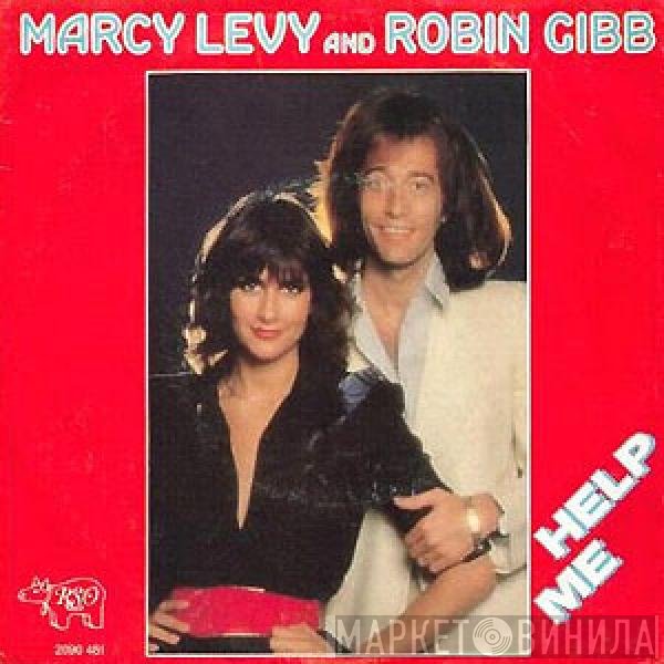 Marcy Levy & Robin Gibb  - Help Me