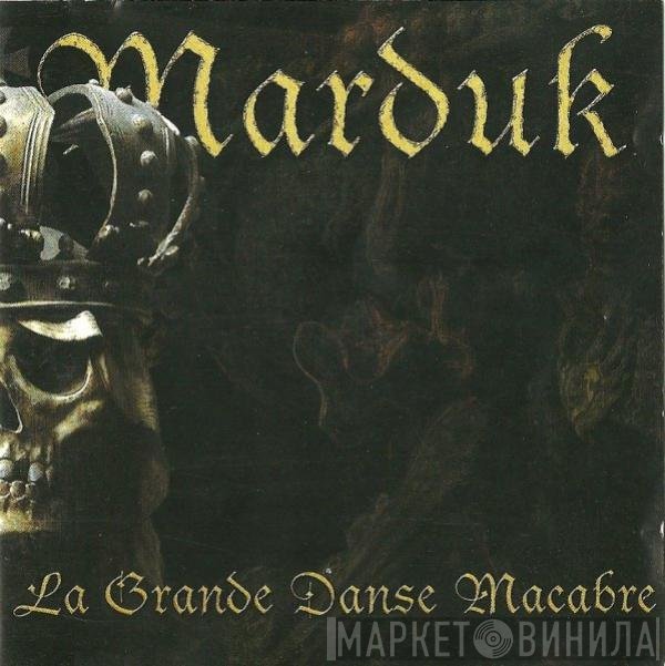 Marduk - La Grande Danse Macabre