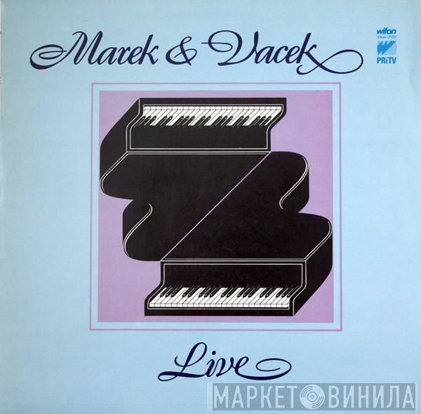 Marek & Vacek - Live