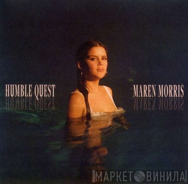 Maren Morris - Humble Quest