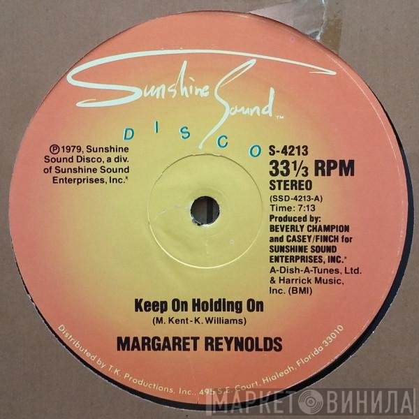 Margaret Reynolds - Keep On Holding On