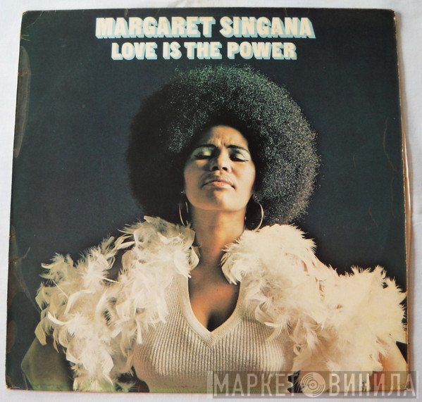 Margaret Singana - Love Is The Power