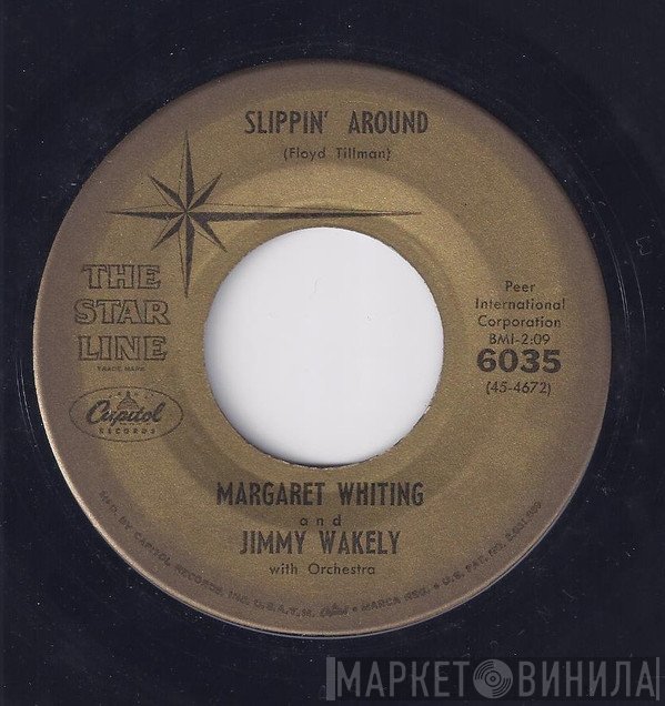 Margaret Whiting & Jimmy Wakely  - Slippin'  Around