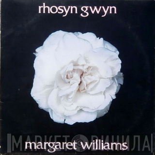 Margaret Williams  - Rhosyn Gwyn