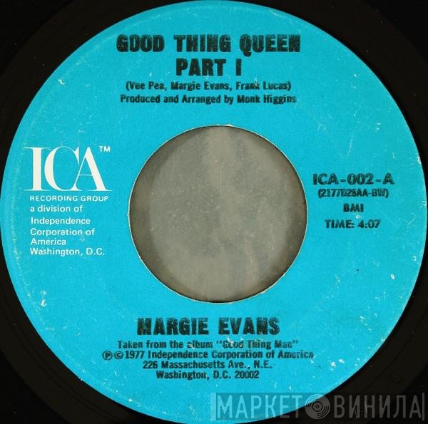Margie Evans - Good Thing Queen