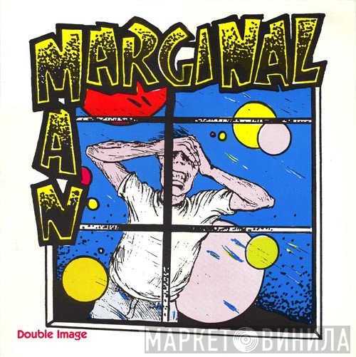 Marginal Man  - Double Image