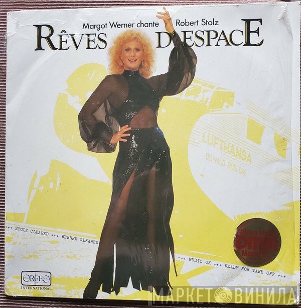 Margot Werner - Reves D'Espace Chante Robert Stolz