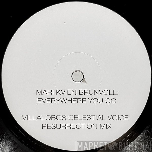 Mari Kvien Brunvoll - Everywhere You Go (Villalobos Mixes)