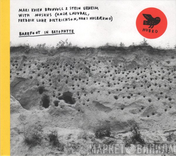 Mari Kvien Brunvoll, Stein Urheim, Moskus , Anja Lauvdal, Fredrik Luhr Dietrichson, Hans Hulbækmo - Barefoot In Bryophyte