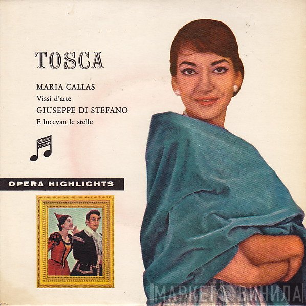 Maria Callas / Giuseppe di Stefano  - Tosca