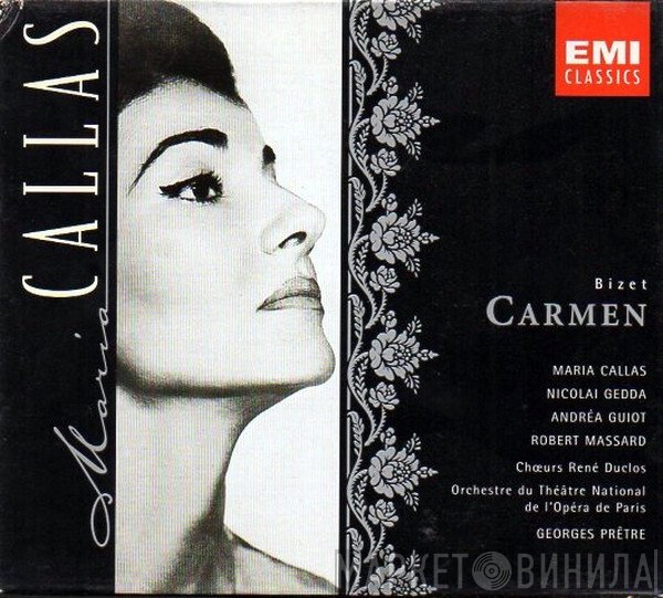 Maria Callas, Georges Bizet, Nicolai Gedda, Orchestre National De L'Opéra De Paris, Georges Prêtre, Robert Massard, Andréa Guiot, Les Chœurs René Duclos - Carmen