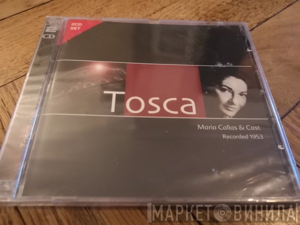 Maria Callas, Giacomo Puccini, Giuseppe di Stefano, Dario Caselli, Angelo Mercuriali, Tito Gobbi, Franco Calabrese - Tosca - Puccini 1848-1924 Maria Callas & Cast Recorded 1953
