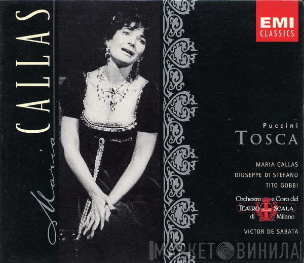 Maria Callas, Giacomo Puccini, Giuseppe di Stefano, Orchestra Del Teatro Alla Scala, Victor De Sabata, Coro Del Teatro Alla Scala, Tito Gobbi - Tosca