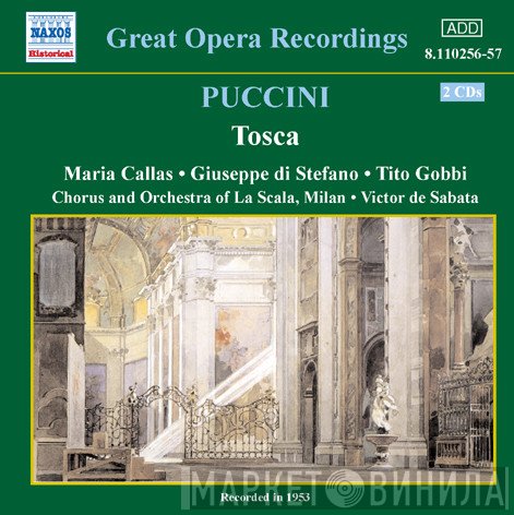 Maria Callas, Giacomo Puccini, Giuseppe di Stefano, Orchestra Del Teatro Alla Scala, Victor De Sabata, Coro Del Teatro Alla Scala, Tito Gobbi - Tosca