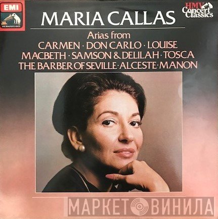Maria Callas  - Operatic Arias