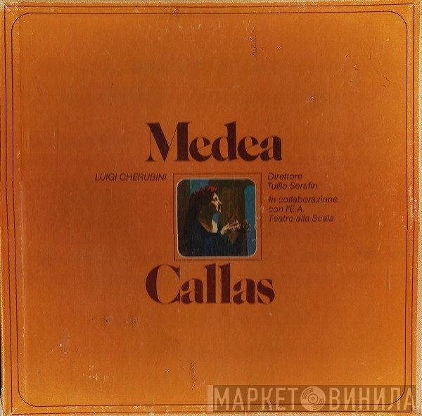 Maria Callas, Tullio Serafin, Luigi Cherubini, Teatro Alla Scala - Medea