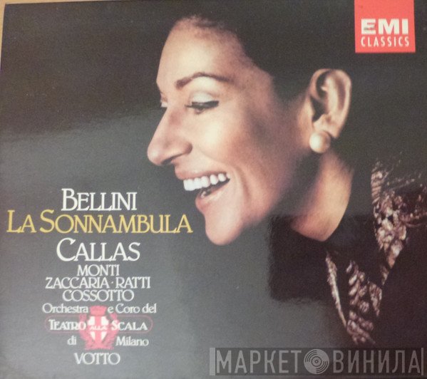 Maria Callas, Vincenzo Bellini, Orchestra Del Teatro Alla Scala, Antonino Votto, Nicola Zaccaria, Nicola Monti, Fiorenza Cossotto, Eugenia Ratti - La Sonnambula