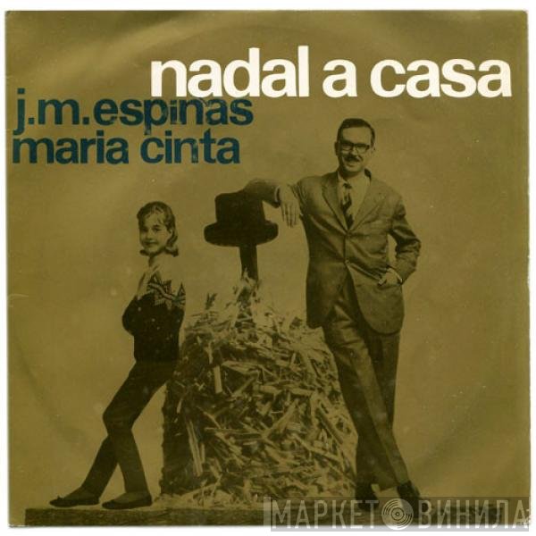 Maria Cinta, Josep Maria Espinàs - Nadal A Casa