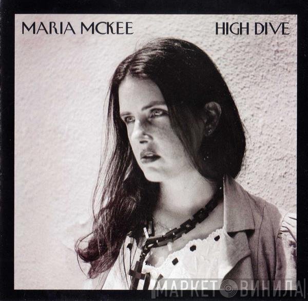 Maria McKee  - High Dive