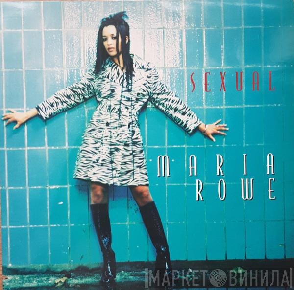 Maria Rowe  - Sexual