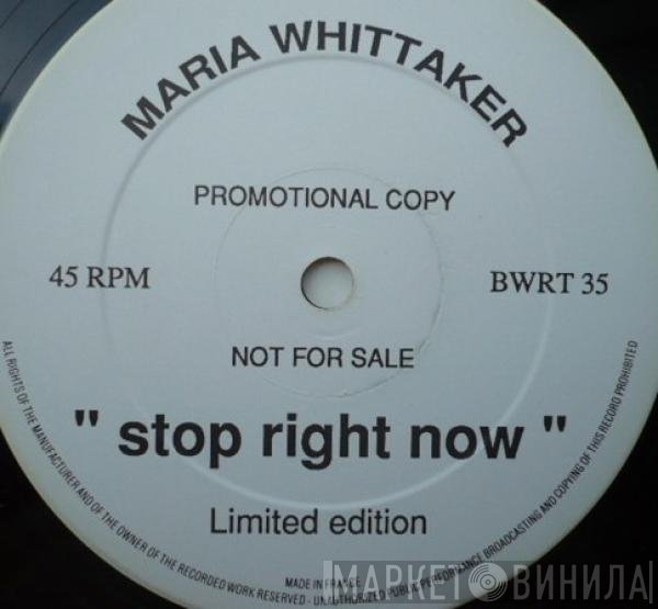 Maria Whittaker - Stop Right Now