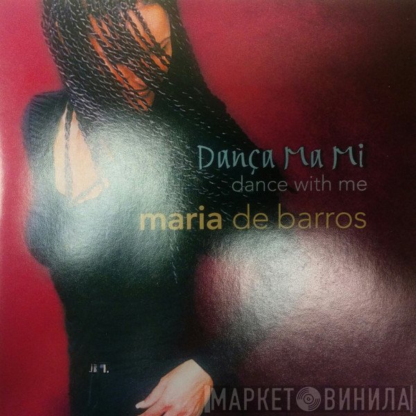 Maria de Barros - Danca Ma Mi (Dance With Me)