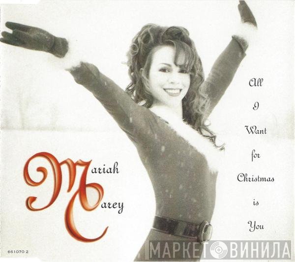 Mariah Carey - All I Want For Christmas Is You