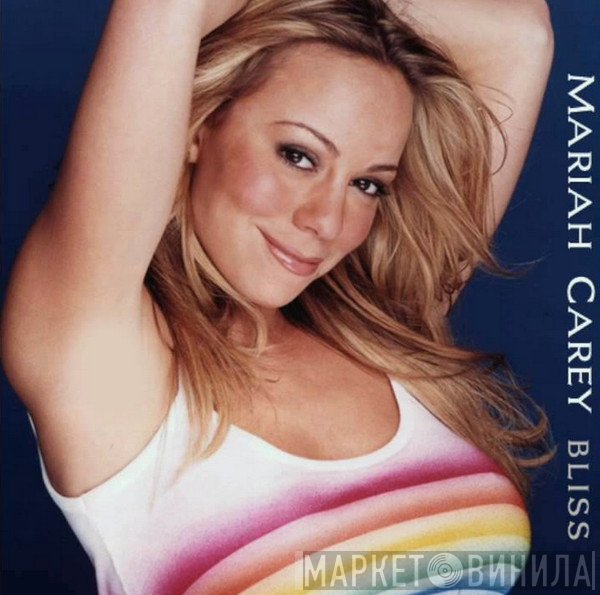 Mariah Carey  - Bliss