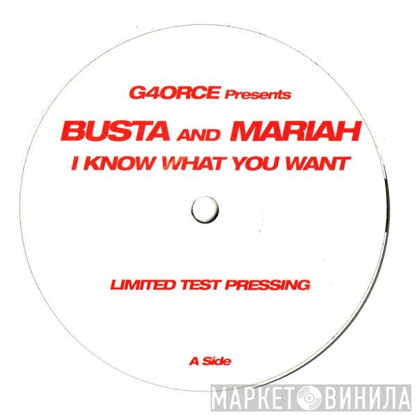 Mariah Carey, Busta Rhymes, G4orce - I Know What You Want (G4orce Remix)