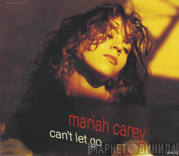 Mariah Carey  - Can't Let Go