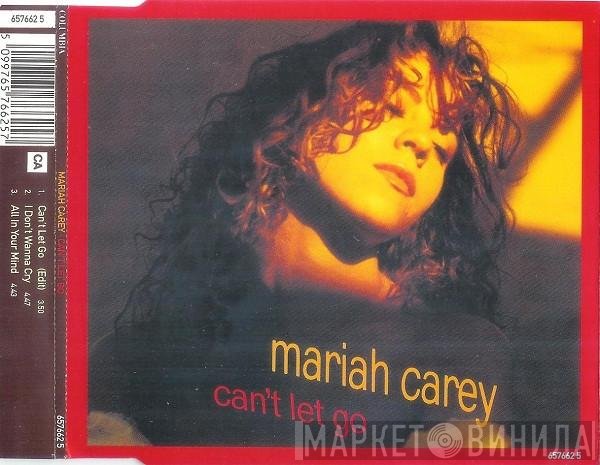 Mariah Carey - Can't Let Go