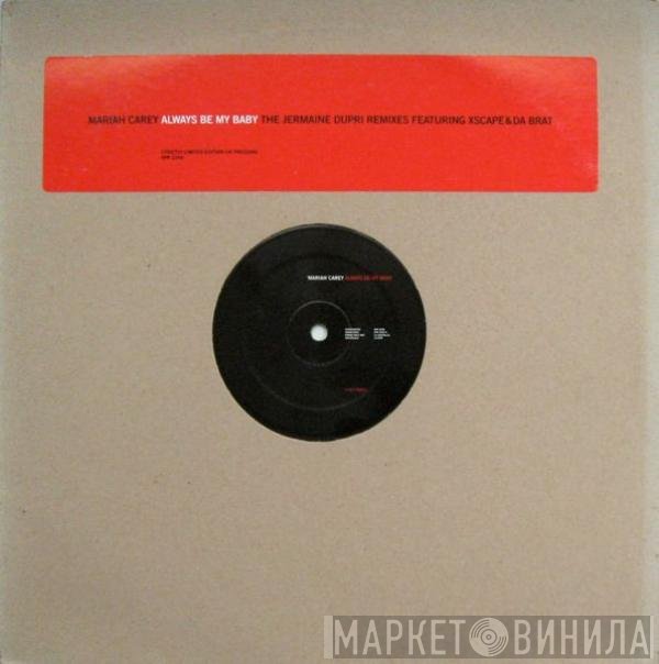 Mariah Carey, Da Brat, Xscape - Always Be My Baby (The Jermaine Dupri Remixes)