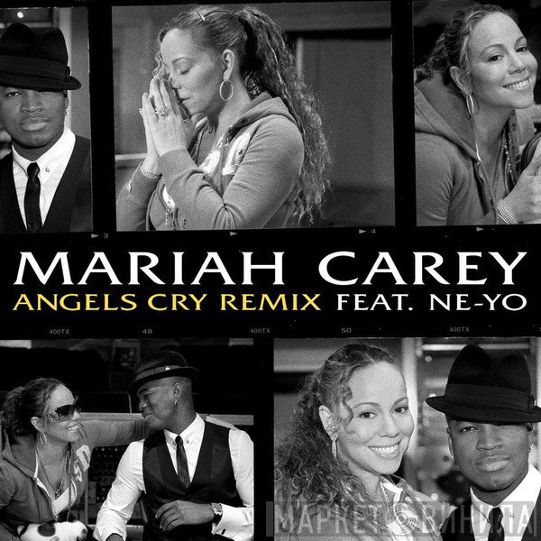 Mariah Carey Feat. Ne-Yo  - Angels Cry (Remix)