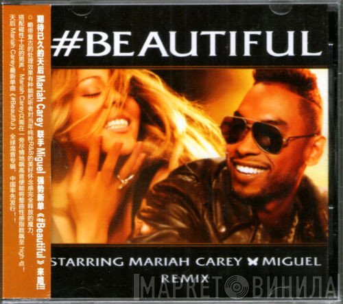 Mariah Carey Feat. Miguel   - #Beautiful