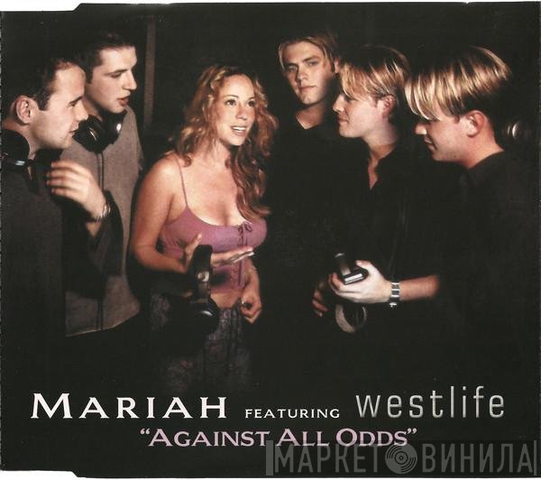 Mariah Carey Featuring Westlife  - Against All Odds
