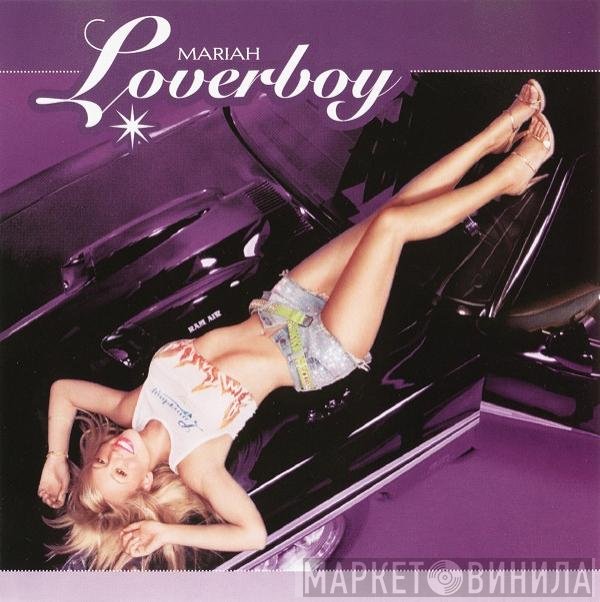 Mariah Carey  - Loverboy