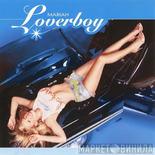 Mariah Carey  - Loverboy